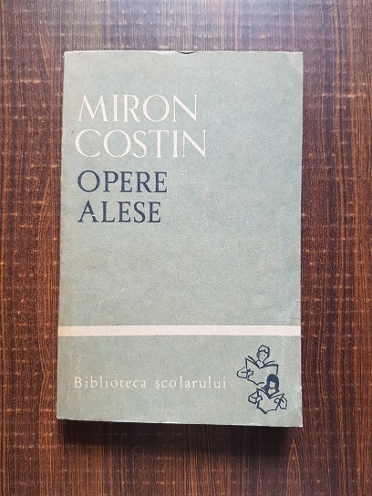 Miron Costin – Opere alese