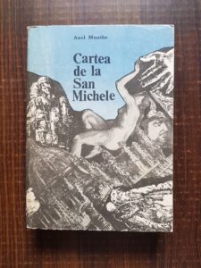 Axel Munthe - Cartea de la San Michele
