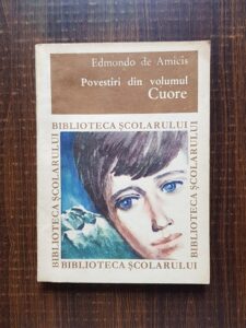 Edmondo de Amicis - Povestiri din volumul Cuore