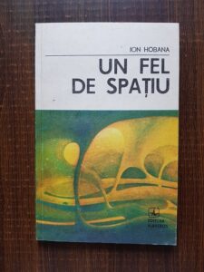 Ion Hobana - Un fel de spatiu