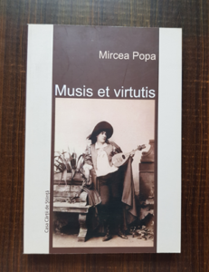Mircea Popa - Musis et virtutis