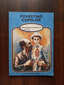 Miron Radu Paraschivescu - Povestind copiilor