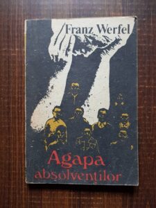Franz Werfel - Agapa absolventilor