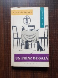D. D. Patrascanu - Un pranz de gala. Nuvele si povestiri