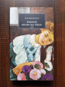 Ion Minulescu - Romante pentru mai tarziu