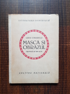 Luigi Chiarelli - Masca si obrazul