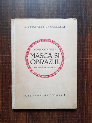 Luigi Chiarelli – Masca si obrazul