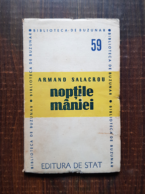 Armand Salacrou – Noptile maniei