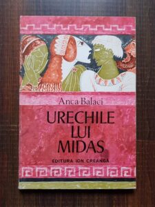 Anca Balaci - Urechile lui Midas