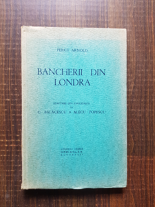 Percy Arnold - Bancherii din Londra