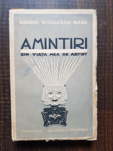 George Niculescu Basu - Amintiri din viata mea