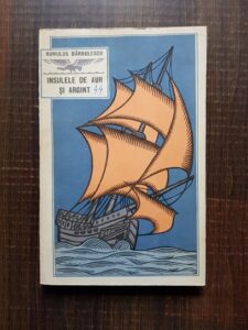 Romulus Barbulescu - Insulele de aur si argint