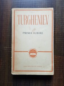 Ivan Sergheevici Turgheniev - Prima iubire