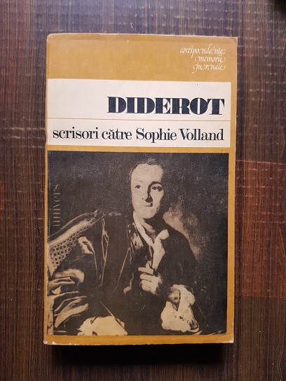 Diderot – Scrisori catre Sophie Volland