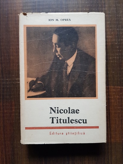 Ion M. Oprea – Nicolae Titulescu (1966, editie cartonata)