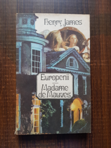 Henry James - Europenii. Madame de Mauves