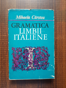 Mihaela Carstea - Gramatica limbii italiene