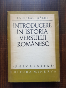Ladislau Galdi - Introducere in istoria versului romanesc