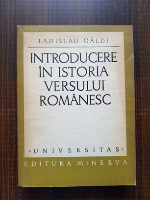 Ladislau Galdi – Introducere in istoria versului romanesc