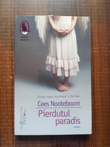 Cees Nooteboom - Pierdutul paradis