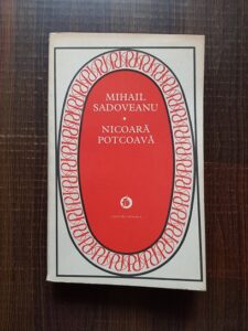 Mihail Sadoveanu - Nicoara Potcoava