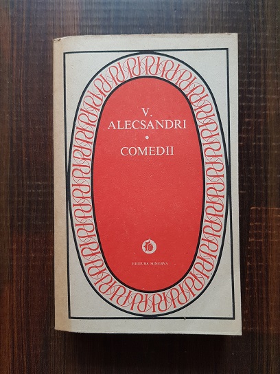 Vasile Alecsandri - Comedii