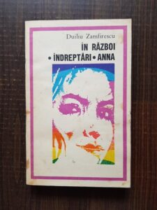 Duiliu Zamfirescu - In razboi. Indreptari. Anna