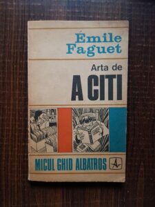 Emile Faguet - Arta de a citi