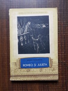 William Shakespeare - Romeo si Julieta