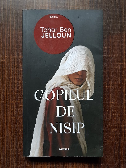 Tahar Ben Jelloun - Copilul de nisip