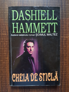 Dashiell Hammett - Cheia de sticla
