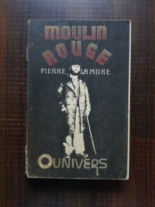 Pierre La Mure - Moulin Rouge