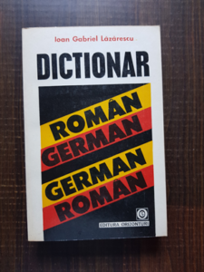 Ioan Lazarescu - Dictionar Roman-German / German-Roman (1996)