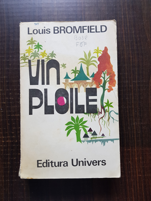 Louis Bromfield – Vin ploile