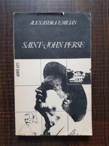 Alexandra Emilian - Saint John Perse