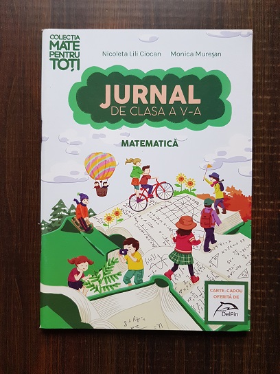 Nicoleta Lili Ciocan - Jurnal de clasa a V-a. Matematica