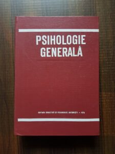 Alexandru Rosca - Psihologie generala (1976, editie cartonata)