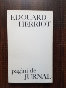 Edouard Herriot - Pagini de jurnal