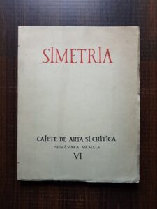 G. M. Cantacuzino, O. Doicescu - Simetria. Caiete de arta si critica