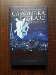 Cassandra Clare, Wesley Chu - Manuscrisele Rosii ale Magiei. Blesteme stravechi