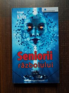 Gerard Klein - Seniorii razboiului