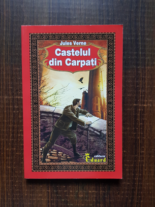 Jules Verne - Castelul din Carpati