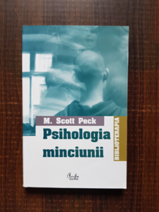 M. Scott Peck - Psihologia minciunii
