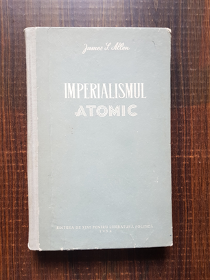 James Allen – Imperialismul atomic