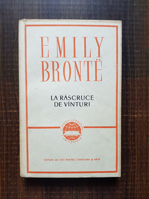 Emily Bronte - La rascruce de vanturi