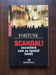 Fortune - Scandal! Escrocherii care au zguduit lumea