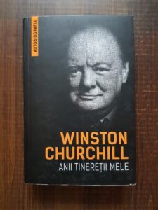 Winston Churchill - Anii tineretii mele