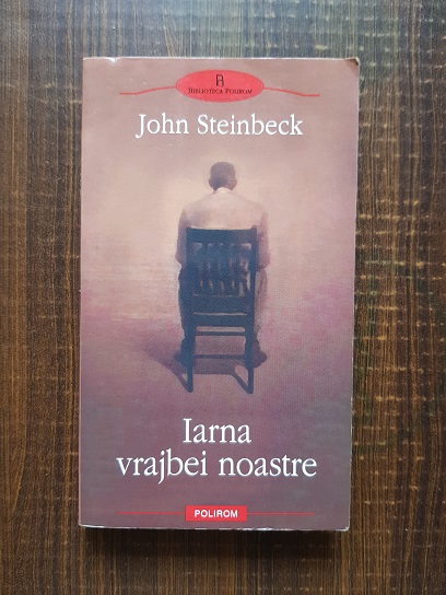 John Steinbeck - Iarna vrajbei noastre