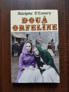 Adolphe D'Ennery - Doua orfeline