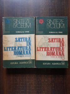 Virgiliu Ene - Satira in literatura romana 2 volume
